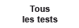 Tous les tests